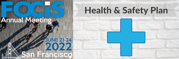 FOCIS 2022 Health and Safety Banner